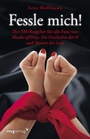 Cover: Fessle mich! - mvg