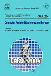 Enlarge image Cover: CARS 2004 - Computer Assisted Radiology and Surgery - Elsevier