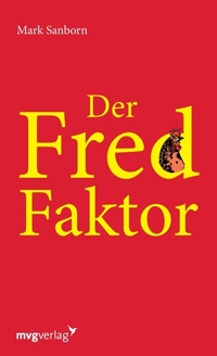 Enlarge image Cover: Der Fred-Faktor - mvg