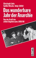 Cover: Das wunderbare Jahr der Anarchie - Christoph Links Verlag