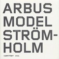 Cover: Arbus, Model, Str&ouml;mholm - Steidl