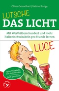 Cover: Lutsche das Licht - mvg