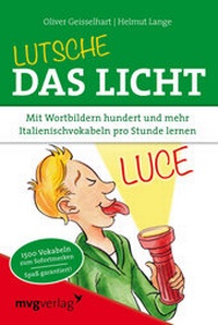 Abbildung von: Lutsche das Licht - mvg