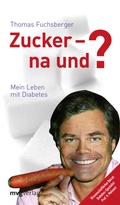 Cover: Zucker - na und? - mvg