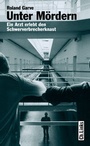 Cover: Unter Mördern - Christoph Links Verlag