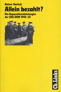 Cover: Allein bezahlt? - Christoph Links Verlag