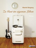 Cover: Zu Gast im eigenen Leben - FUEGO