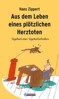 Cover: Aus dem Leben eines pl&ouml;tzlichen Herztoten - FUEGO