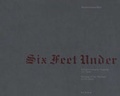 Cover: Six Feet Under - Kerber Verlag