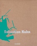 Cover: Sebastian Kuhn - Kerber Verlag