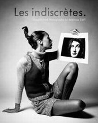 Enlarge image Cover: Les Indiscrètes - Steidl