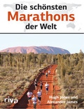 Cover: Die sch&ouml;nsten Marathons der Welt - Riva
