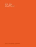 Cover: One Day Sculpture - Kerber Verlag
