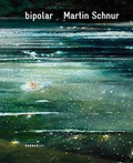 Cover: bipolar - Martin Schnur - Kerber Verlag