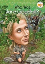 Cover: Who Was Jane Goodall? - G P Putnam's Sons