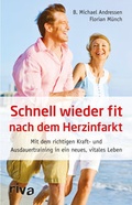 Cover: Schnell wieder fit nach dem Herzinfarkt - Riva