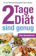 Cover: 2 Tage Di&auml;t sind genug - Riva