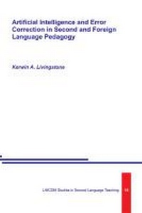 Abbildung von: Artificial Intelligence and Error Correction in Second and Foreign Language Pedagogy - LINCOM GmbH