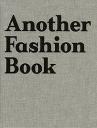Enlarge image Cover: Another Fashion Book - Steidl