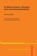 Cover: El idioma tarasco. Sinopsis de la estructura gramatical - LINCOM GmbH