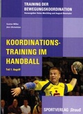 Cover: Koordinationstraining im Handball - Sportverlag Strau&szlig;