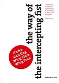 Cover: The Way of the Intercepting Fist - Sportverlag Strau&szlig;