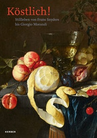 Enlarge image Cover: Köstlich - Kerber Verlag