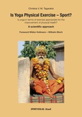 Cover: Is Yoga Physical Exercise - Sport? - Sportverlag Strau&szlig;