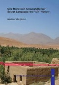 Cover: One Moroccan Amazigh/Berber Secret Language: the "sin" Variety - LINCOM GmbH