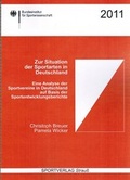 Cover: Die Situation der Sportarten in Deutschland - Sportverlag Strau&szlig;