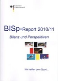 Cover: BISp-Report 2010/11 - Sportverlag Strau&szlig;