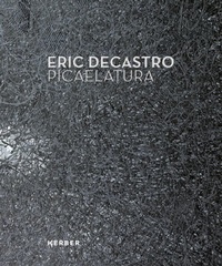 Enlarge image Cover: Eric Decastro - Kerber Verlag