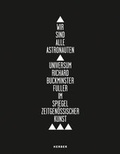 Cover: "Wir sind alle Astronauten" - Kerber Verlag