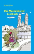Cover: Das Machdeburjer Lesebuch - Ziethen, Harry