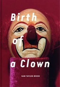 Abbildung von: Birth of a Clown - Steidl