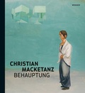 Cover: Christian Macketanz. Behauptung - Kerber Verlag