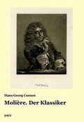 Cover: Moli&egrave;re. Der Klassiker - Deutscher Wissenschaftsverlag