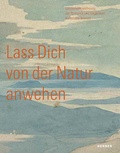 Cover: "Lass Dich von der Natur anwehen." - Kerber Verlag