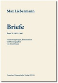 Cover: Max Liebermann: Briefe / Max Liebermann: Briefe - Deutscher Wissenschaftsverlag