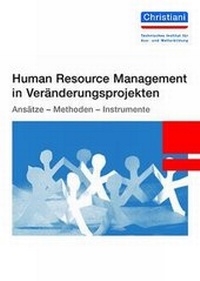 Abbildung von: Human Resource Management in Veränderungsprojekten - Christiani, Paul