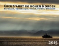 Cover: KREUZFAHRT IM HOHEN NORDEN 2015 - Linnemann, S