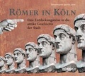 Cover: R&ouml;mer in K&ouml;ln - Linnemann, S