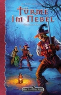 Cover: T&uuml;rme im Nebel - Die T&uuml;rme von Taladur 1 - Ulisses Medien und Spiel Distribution GmbH