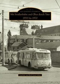 Cover: Mit Stra&szlig;enbahn und Obus durch Trier 1935 bis 1970 - Sutton