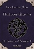 Cover: DSA 19: Flucht aus Ghurenia - Ulisses Medien und Spiel Distribution GmbH