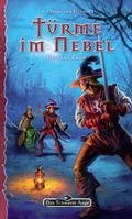 Cover: DSA 135: Die T&uuml;rme von Taladur 1 - T&uuml;rme im Nebel - Ulisses Medien und Spiel Distribution GmbH