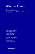 Cover: Was ist Idee? - Wehrhahn Verlag