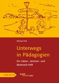 Cover: Unterwegs in P&auml;dagogien - verlag das netz