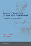 Cover: Raum. Ort. Topographien der Annette von Droste-H&uuml;lshoff - Wehrhahn Verlag