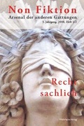 Cover: Non Fiktion. Arsenal der anderen Gattungen - Wehrhahn Verlag